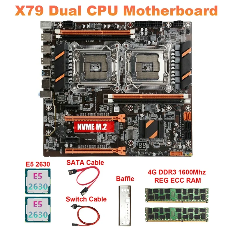 X79 Dual CPU Motherboard+2XE5 2630 CPU+2X4GB DDR3 1600Mhz RECC Ram+SATA Cable+Switch Cable+Baffle LGA2011 M.2 NVME