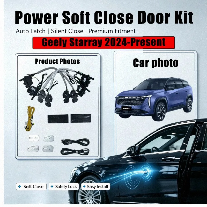 XCAR For Geely Starray 2024-Present  Automatic Door Closing System with Electric Soft Close and Suction Lock