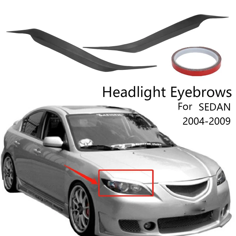 For MAZDA 3 SEDAN 2004-2009 Headlight Lid Eyebrows Headlight Eyelids Decoration Headlamp Cover Trim