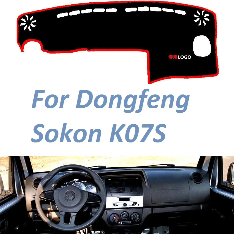 

For Dongfeng Sokon K07S Non Slip Dashboard Cover Mat Instrument Carpet Car Accessories