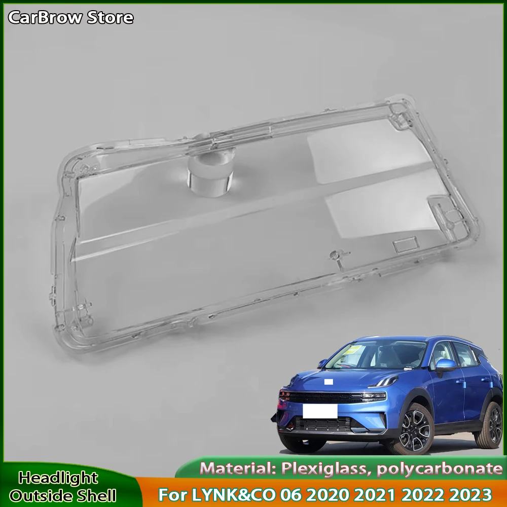 

Transparent Headlight Shell For LYNK&CO 06 2020 2021 2022 2023 Headlamp Cover Plexiglass Replace The Original Lampshade