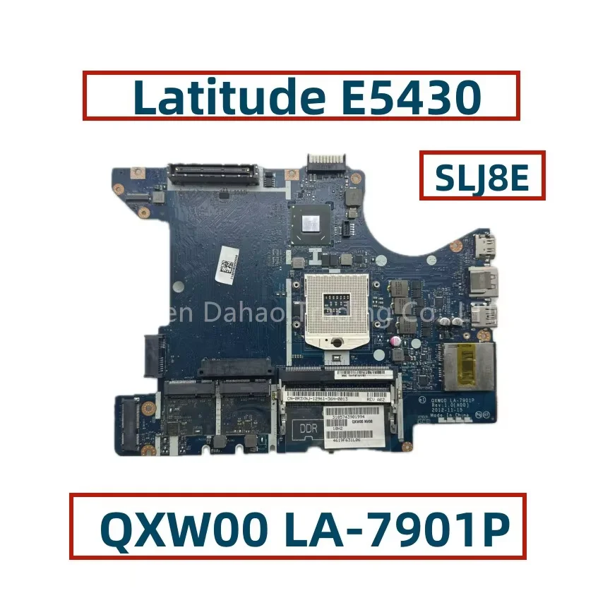 CN-0R3XNJ 0R3XNJ R3XNJ For Dell Latitude E5430 Laot4op Motherboard QXW00 LA-7901P SLJ8C HM77 DDR3