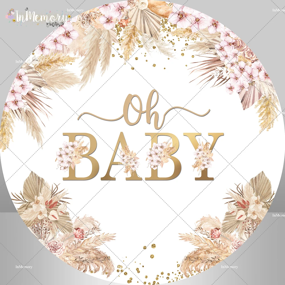 Bohemian Baby Shower Round Backdrop Oh Baby Boho Flowers Pampas Grass Photo Background Studio Photography Cover Elastic