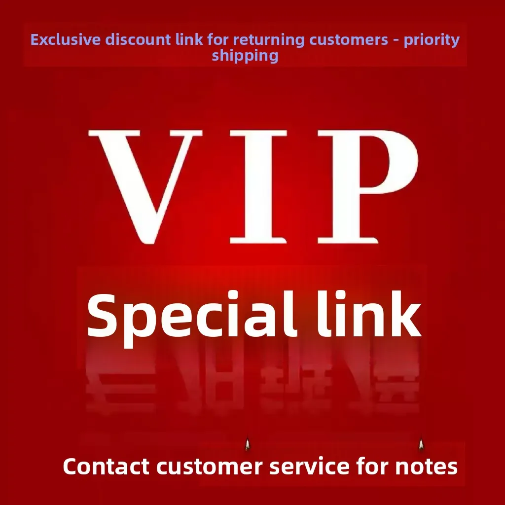 vip Exclusive link, please do not place orders randomly