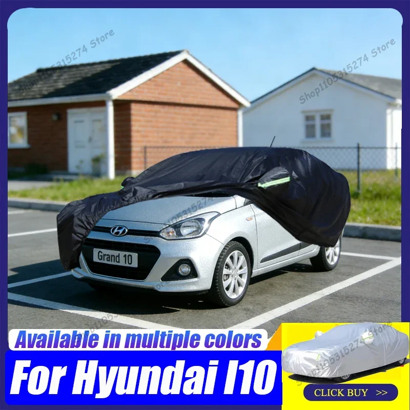 

Car protective cover for Hyundai I10 Grand I10 car exterior sun protection heat insulation dust protection scratches 190T