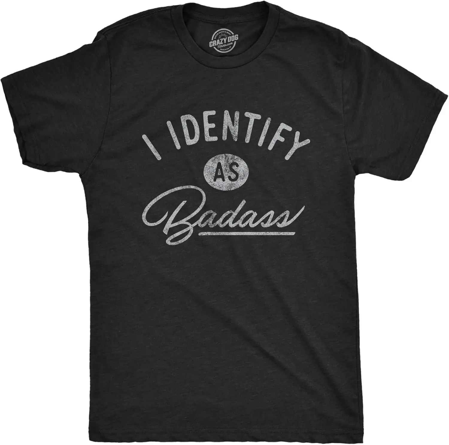 Mens I Identify As Badass Tshirt Funny Cool Awesome Graphic Novelty Tee