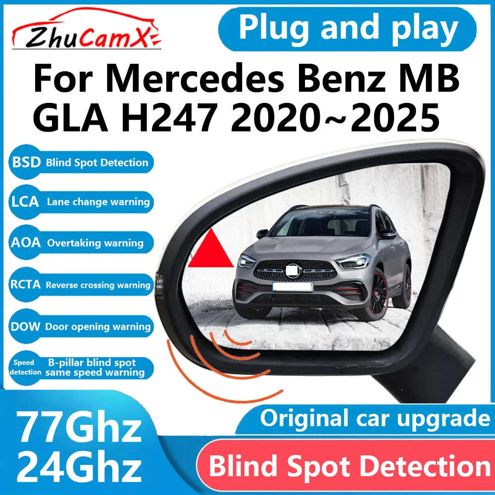 

for Mercedes Benz MB GLA H247 2020～2025 BSD Blind Spot Detection Sensor Radar Driving Warning Assistance System Plug and Play