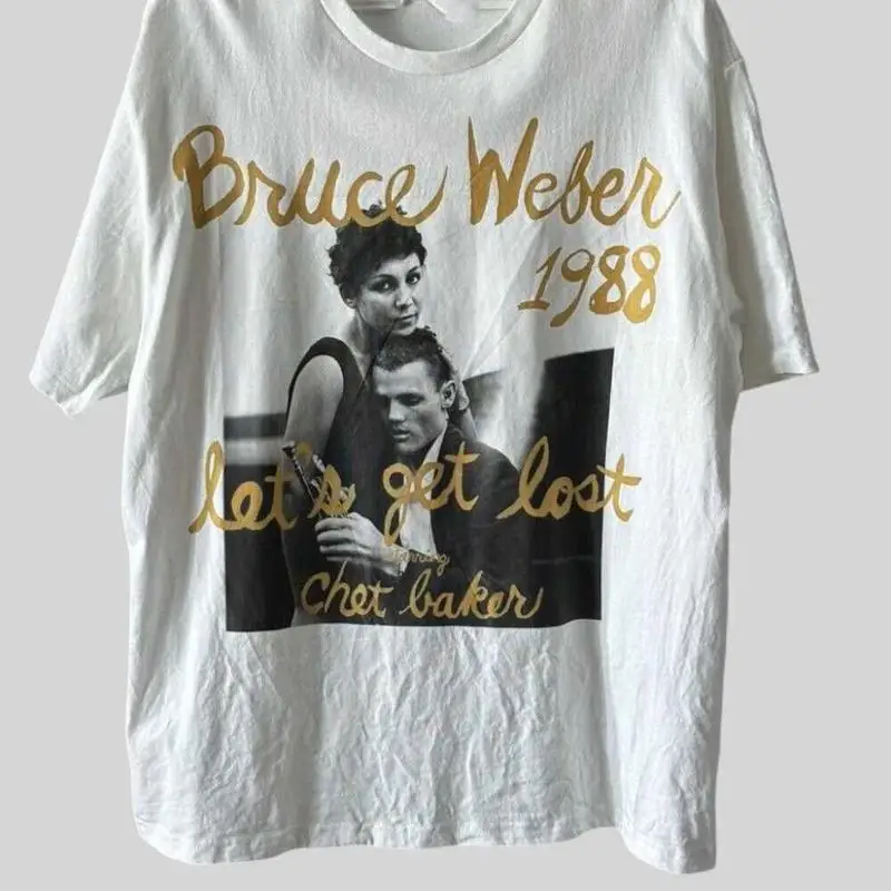 Bruce Weber Lets Get Lost Chet Baker Film T Shirt All Size S 5Xl El231