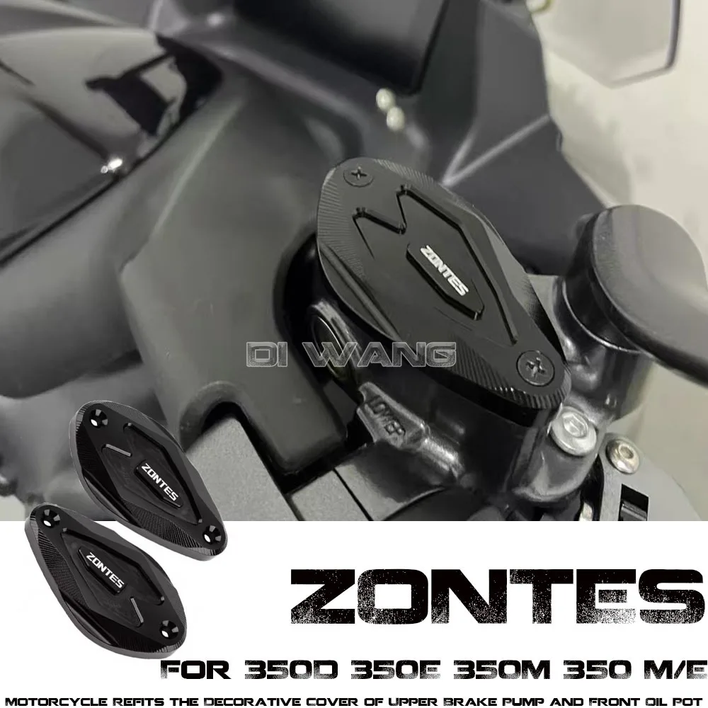 

Motorcycle Refits the Decorative Cover of Upper Brake Pump and Front Oil Pot For ZONTES 350D 350 D D350 350E 350M 350 M/E