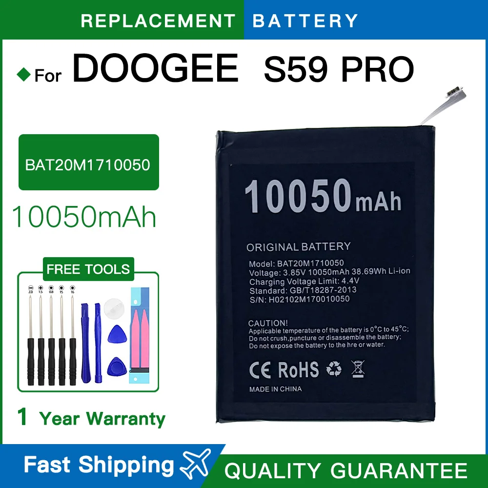 

Brand new replacement Battery BAT20M1710050 S59 PRO 10050mAh for DOOGEE S59 Pro/S59Pro Battery + Fast shipping with free tools