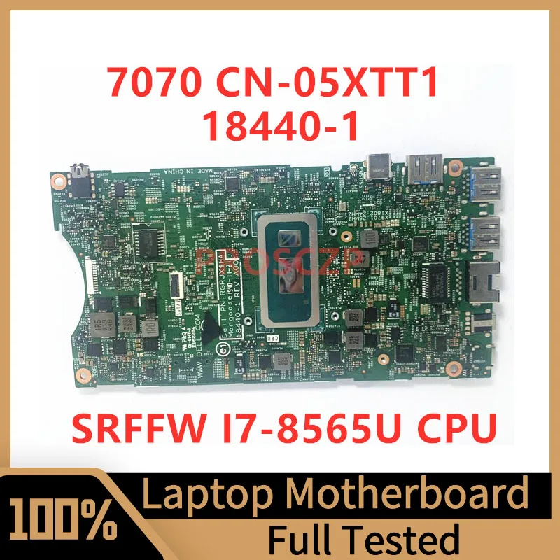 

CN-05XTT1 05XTT1 5XTT1 Mainboard For Dell 7070 Laptop Motherboard 18440-1 With SRFFW I7-8565U CPU 100% Fully Tested Working Well