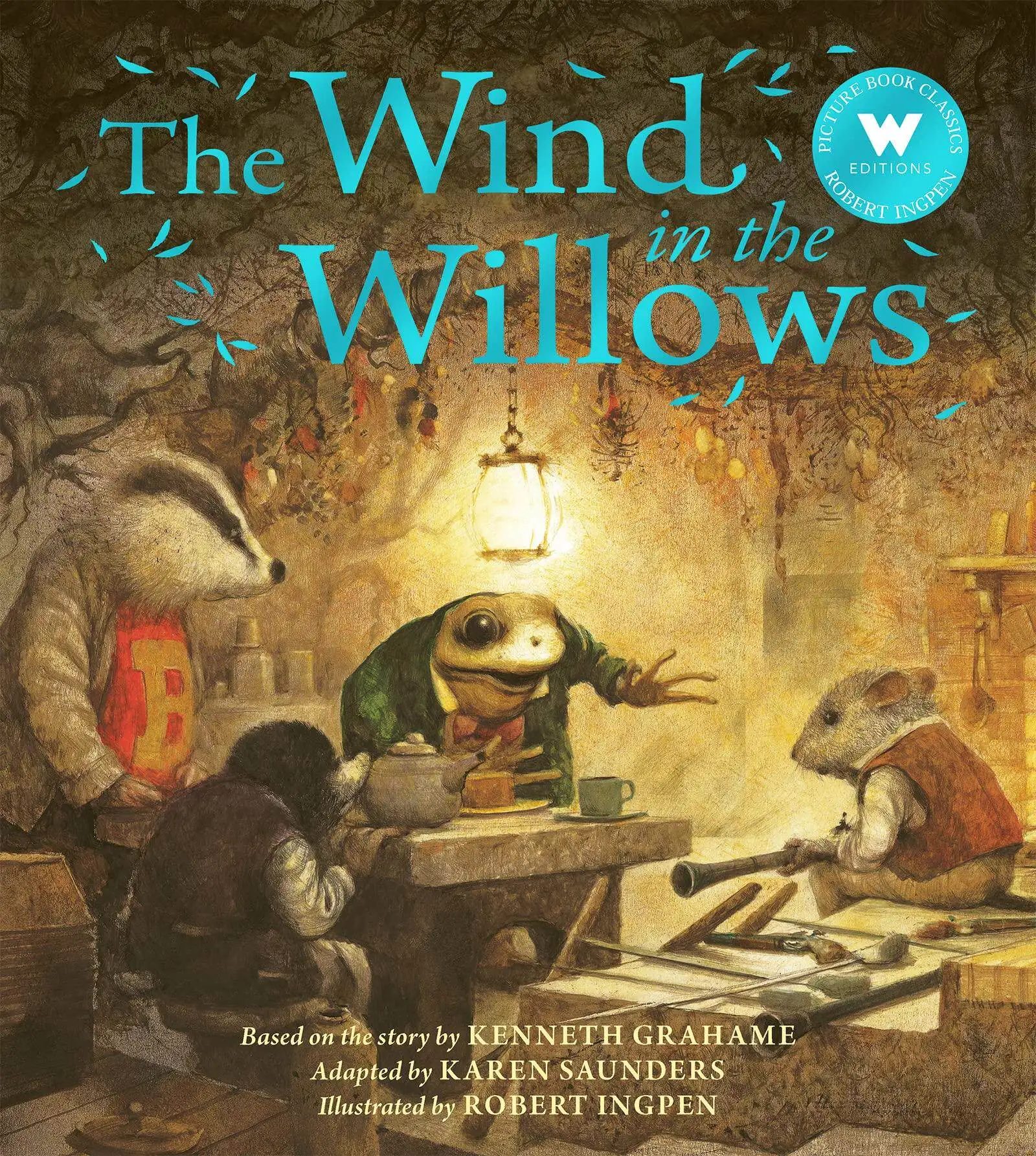 The Wind in The Willows Robert Ingpen Picture Book, Classic English Literature, Illustrated for Young Readers