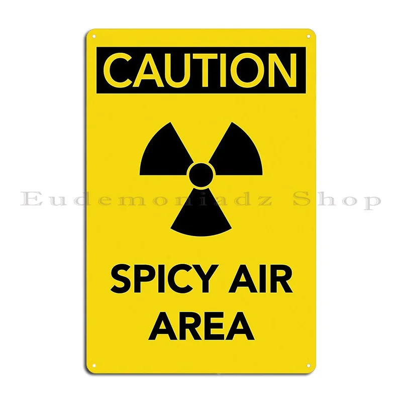 Spicy Air Area Metal Plaque Wall Decor Garage Home Create Customize Tin Sign Poster