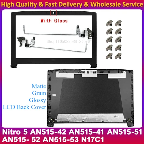 Nueva funda de portátil para Acer Nitro 5 AN515-42 AN515-41 AN515-51 AN515- 52 AN515-53 N17C1 cubierta trasera LCD bisagras de bisel frontal tapa superior