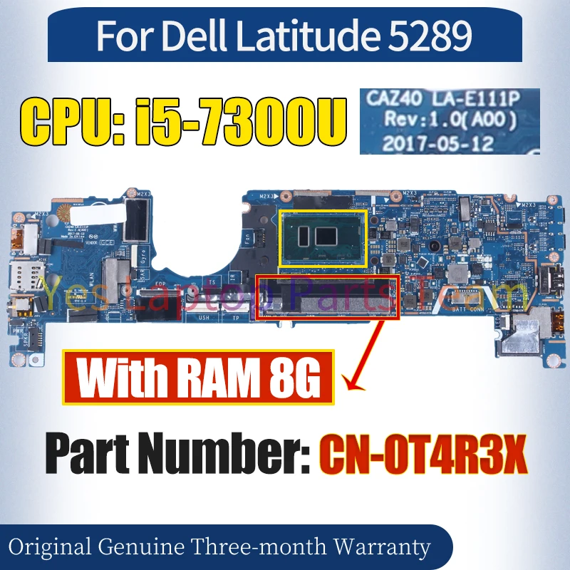 델 래티튜드 5289 노트북 메인보드용 CAZ40 LA-E111P, CN-0T4R3X SR340 i5-7300U RAM 8G 100% 테스트 완료