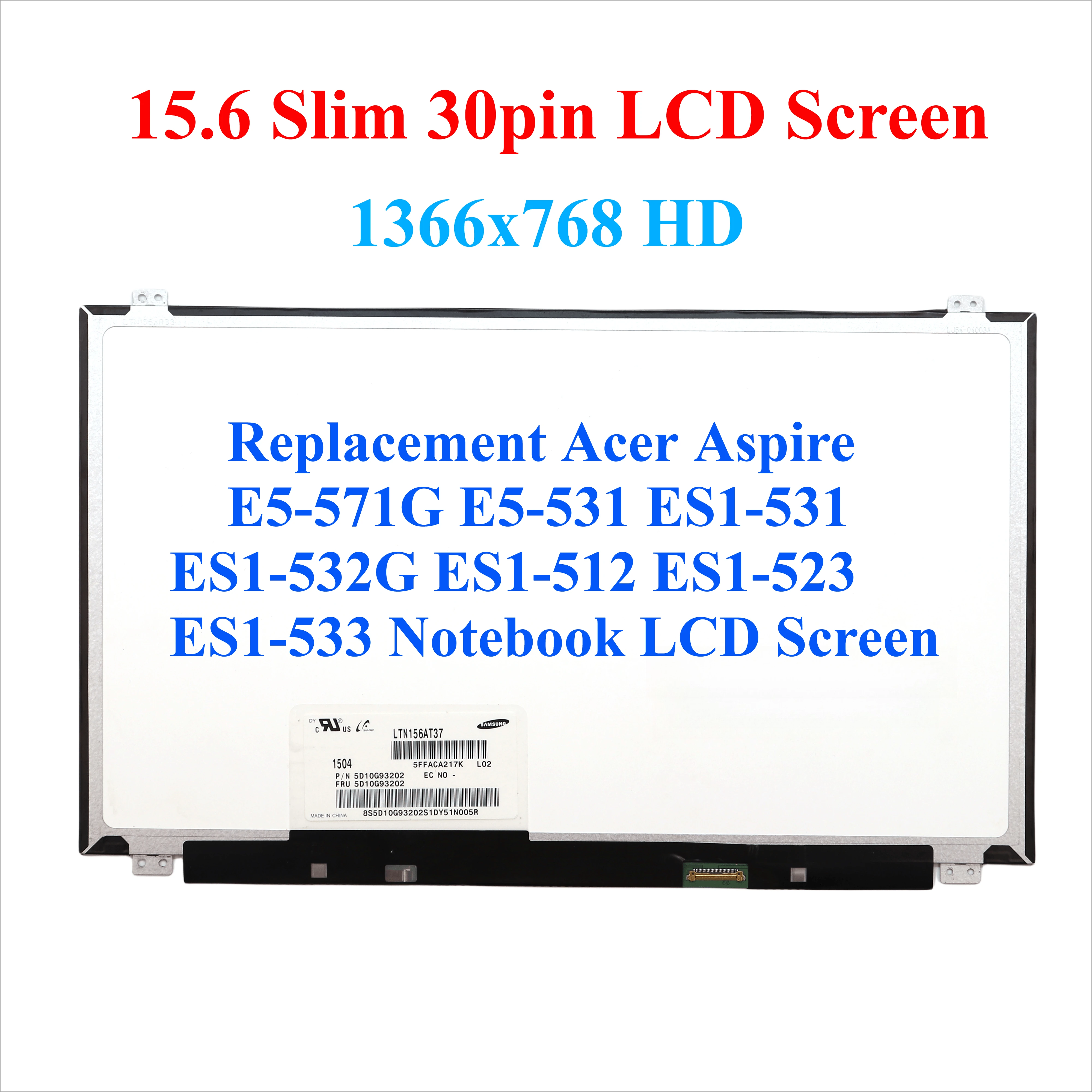 For Acer Aspire E5-571G E5-531 ES1-531 ES1-532G ES1-512 ES1-523 ES1-533 Notebook LCD Screen