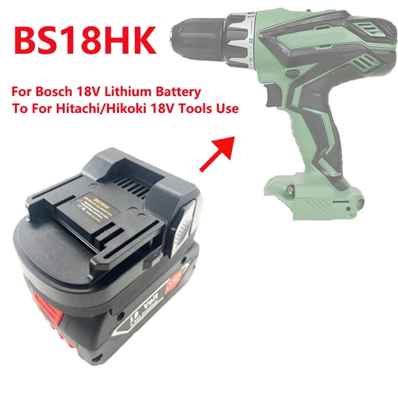 

BS18HK Battery Adapter for Bosch 18V Lithium Battery To for Hitachi / Hikoki 18V Li-ion Batttery Power Tools Adapter Converter