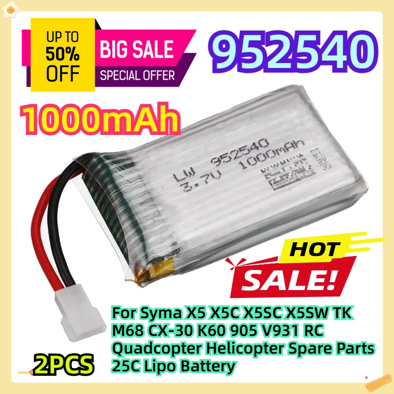 

952540 3.7V 1000mAh For Syma X5 X5C X5SC X5SW TK M68 CX-30 K60 905 V931 RC Quadcopter Helicopter Spare Parts 25C Lipo Battery
