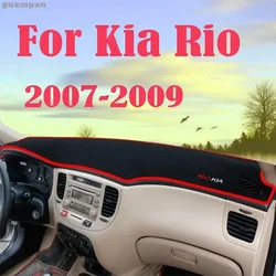 For Kia Rio 4 2007 2008 2009 Car Dashboard Covers Mat Avoid Light Sun Shade Pad Instrument Panels Carpets Trims Accessories