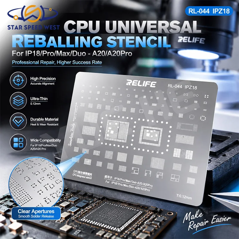 RELIFE RL-044 IPZ18 CPU Universal Reballing Stencil Precision BGA Tin Planting Tool for iPhone 18 Pro Max Duo A20 A20Pro Repair