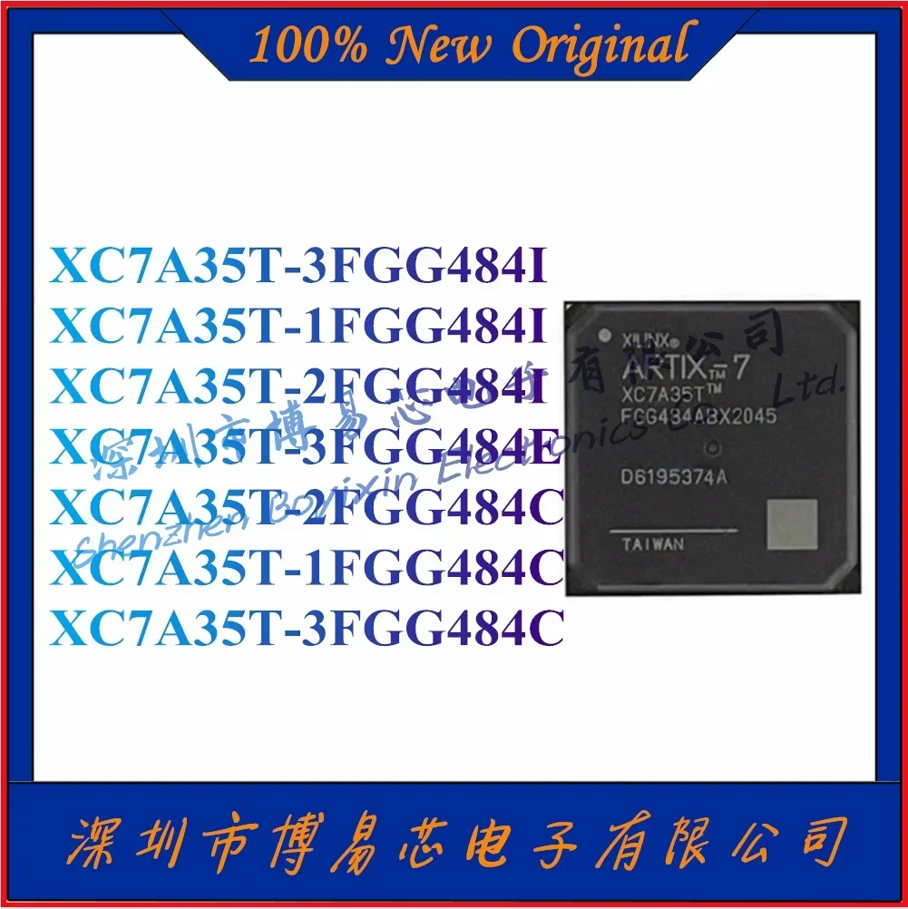 

NEW XC7A35T-3FGG484I XC7A35T-1FGG484I XC7A35T-2FGG484I XC7A35T-3FGG484E XC7A35T-2FGG484C XC7A35T-1FGG484C XC7A35T-3FGG484C