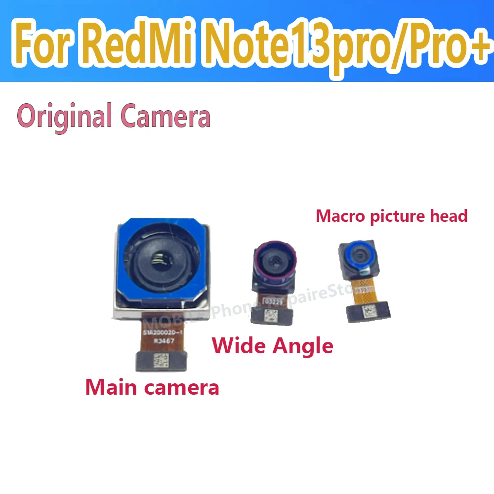 Originla 200MP Main Big Wide Rear View Back Camera For Xiaomi Redmi Note 13 Pro 4G Front Back side Cam Phone Flex Cable