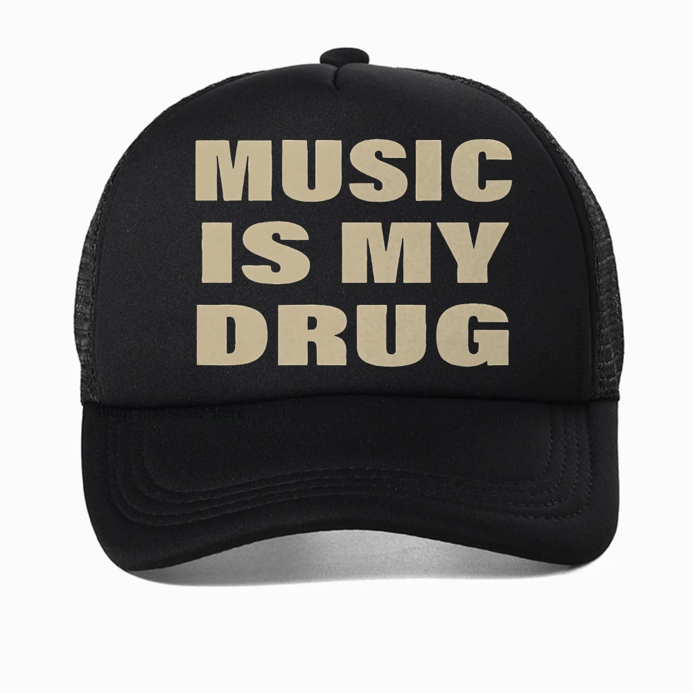 

MUSIC IS MY DRUG Funny printing Men Women baseball cap adjustable MUSIC love hat mesh breathable trucker hats