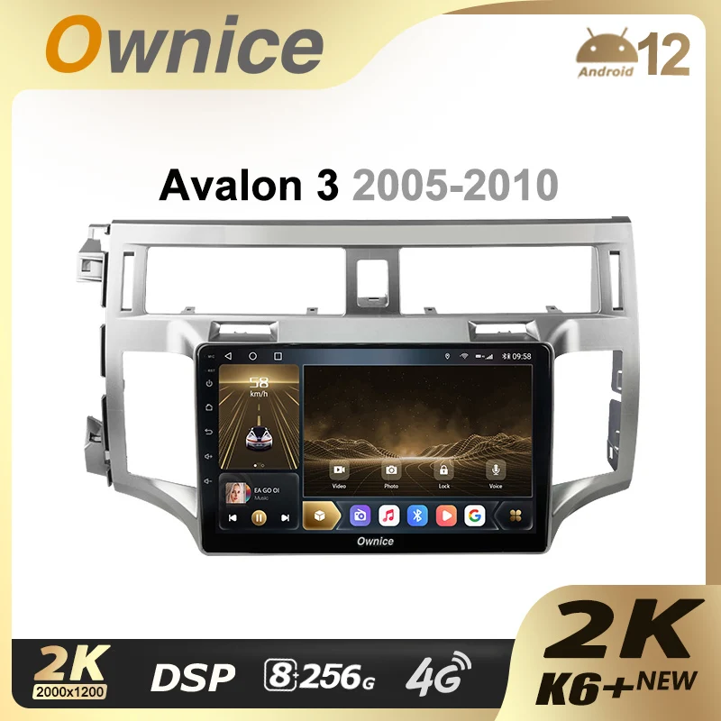 

Ownice K6+ 2K for Toyota Avalon 3 2005 - 2010 Android 12 Car Multimedia Radio Video Player 8+256G Quick Charge Coaxial 4G LTE