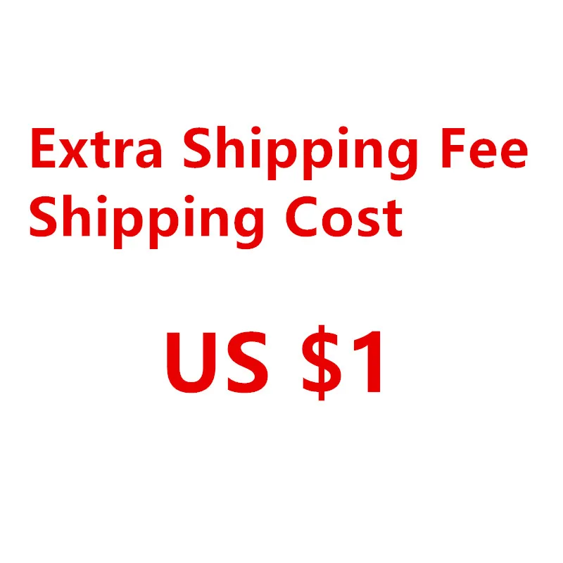 

Extra Shipping Fee Cost