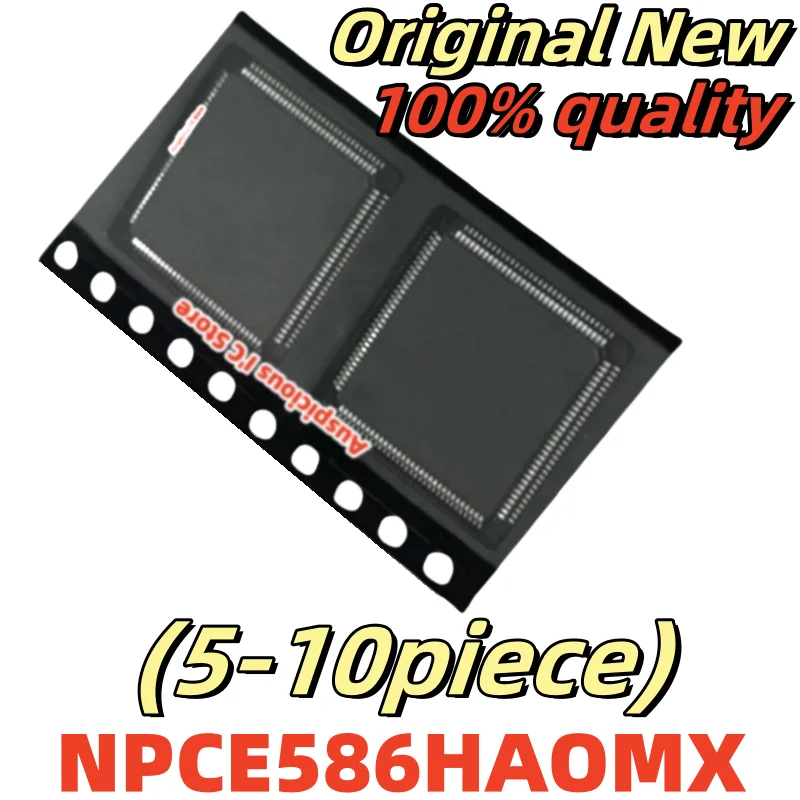 

5-10pcs 100%New NPCE586HAOMX NPCE586HA0MX QFP-128