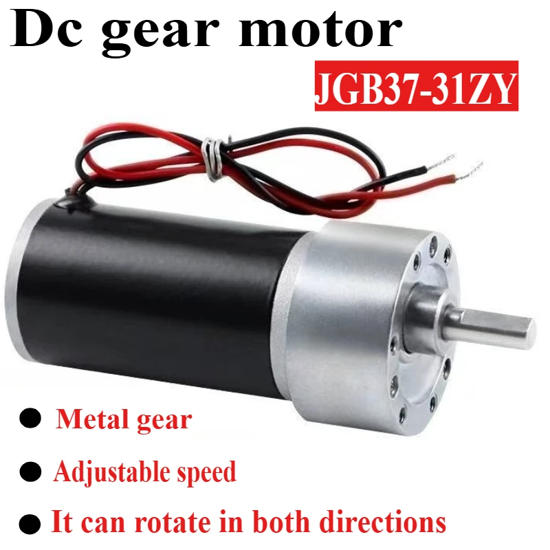 

DC Gear Motor 12 Volt Reductor Engine High Speed High Torque Reversible 24V DC Customized Reduction Geared JGB37-31ZY