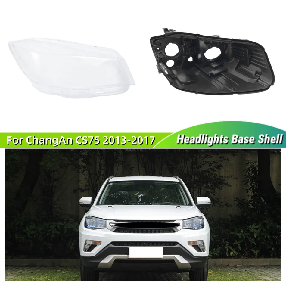 For ChangAn CS75 2013 2014 2015 2016 2017 Articles Cars Base Head Lamp Shell Headlamp Base Fixing Bracket Headlights Lamp Glass