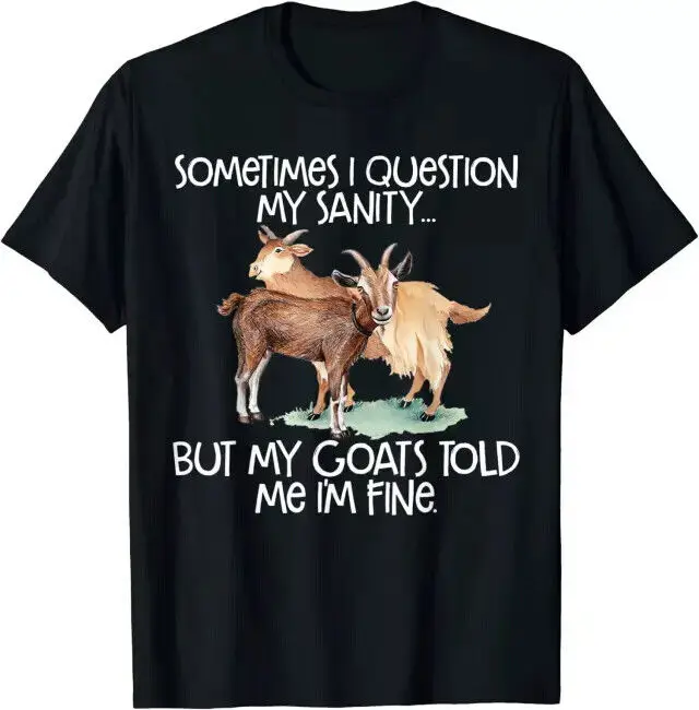 Funny Goat Tee For Crazy People Who Speak With Goats T-Shirt