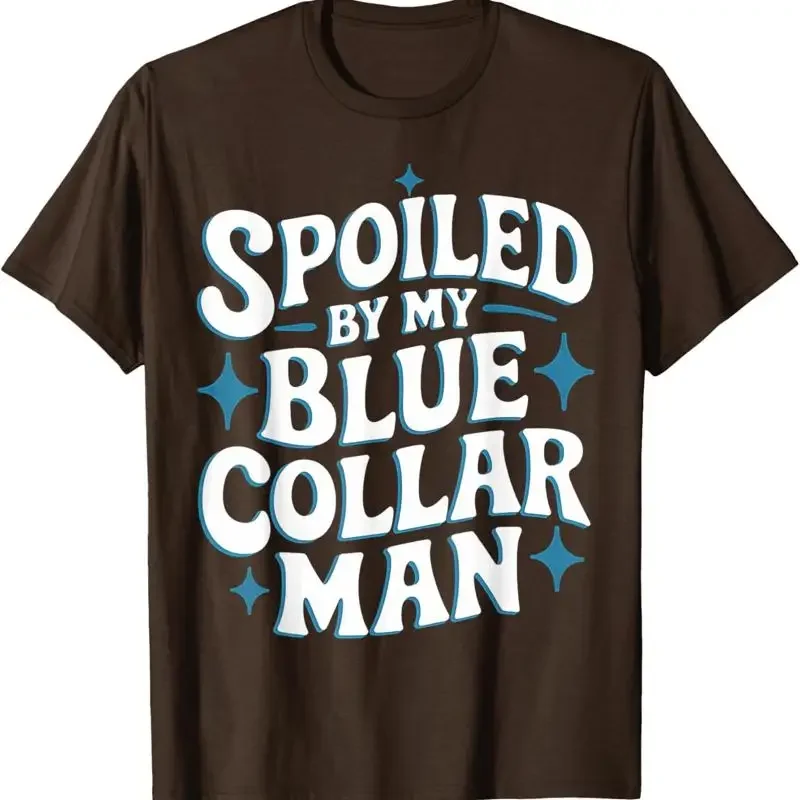 Blue Collar Man Spoiled By My Husband Wife T Shirt
