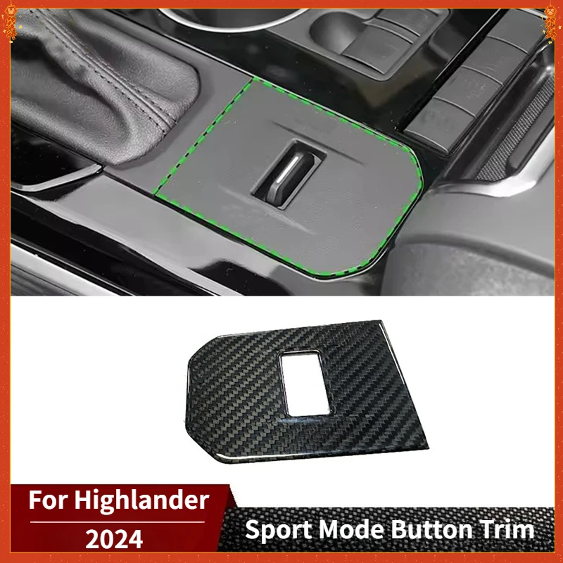 

For Toyota Highlander Real Dry Carbon Fiber 2024 Interior Glossy Sport Mode Button Trim Decoration Modification Accessories