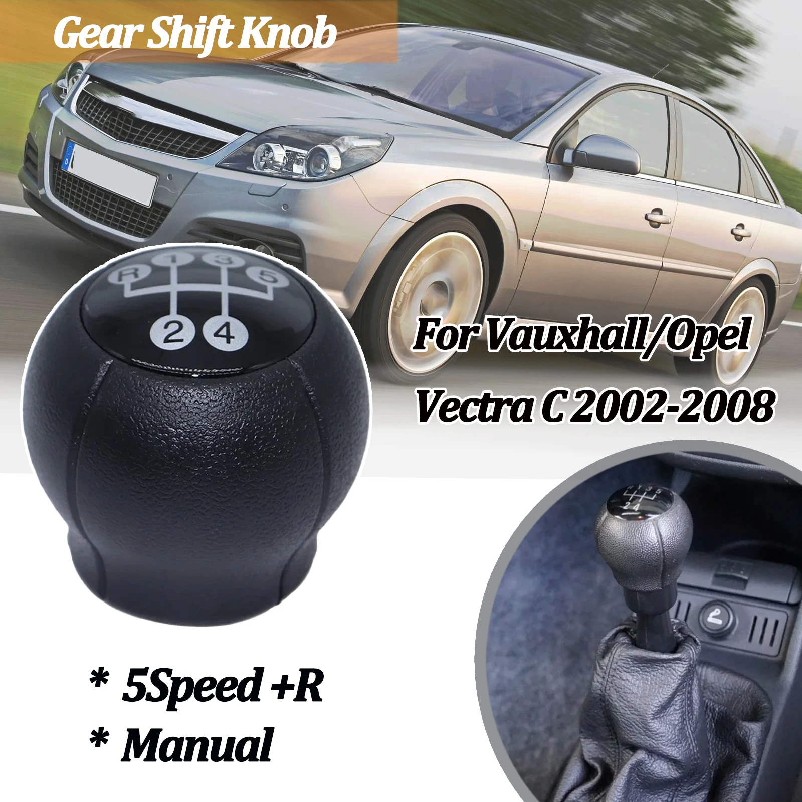 

Gear Shift Knob For Vauxhall Opel Vectra C 5Speed +R Manual Gearstick Lever Pen Handball Replacement Car Parts 2002 2006 - 2008