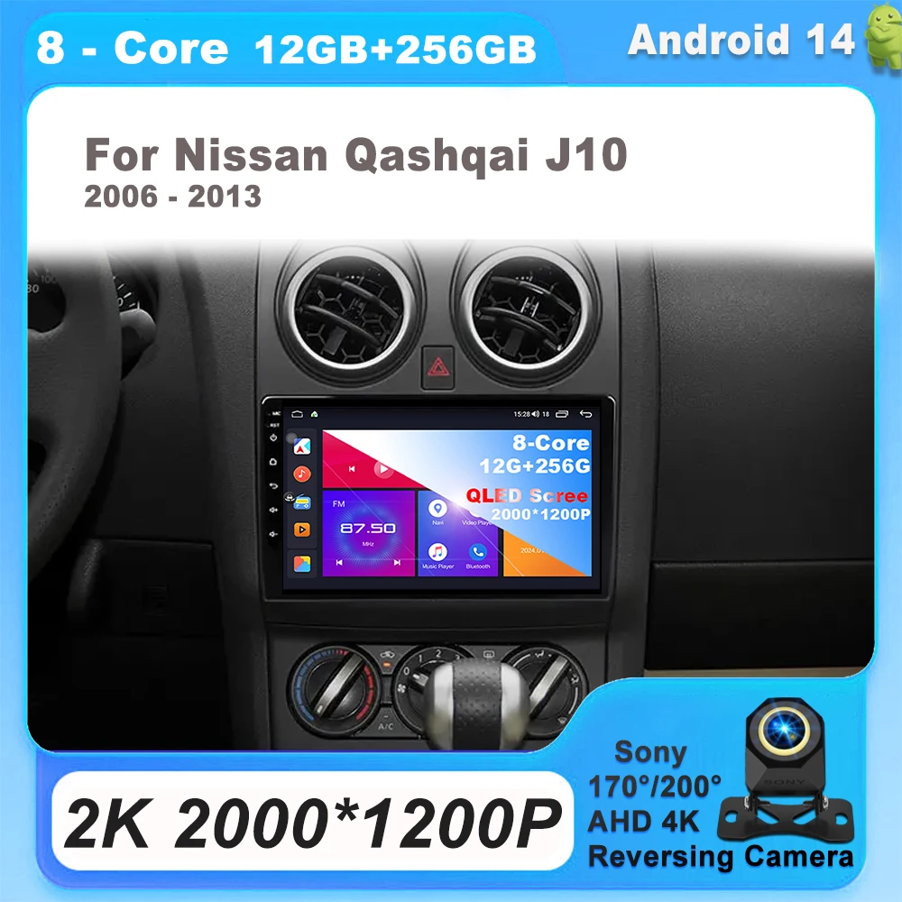 

Android 14 For Nissan Qashqai J10 2006 - 2013 Carplay Auto radio Car Radio Multimedia 8 CORE IPS LED Navigation GPS DVD 5G Wifi