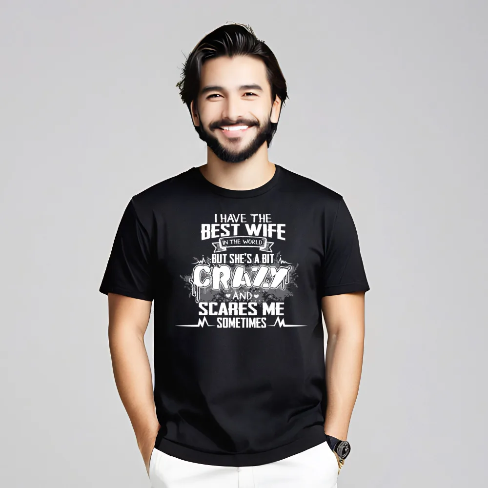

I Have The Best Wife Pure Cotton Mans Short Sleeve Tops & Tees Party Summer T Shirts Letter Tee-Shirts Latest Crewneck