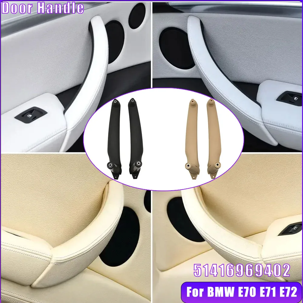 

4-стильная автомобильная передняя и задняя внутренняя дверная ручка, сменный аксессуар для BMW X5 X6 2007-2013 51416969402 для BMW E70 E71 E72