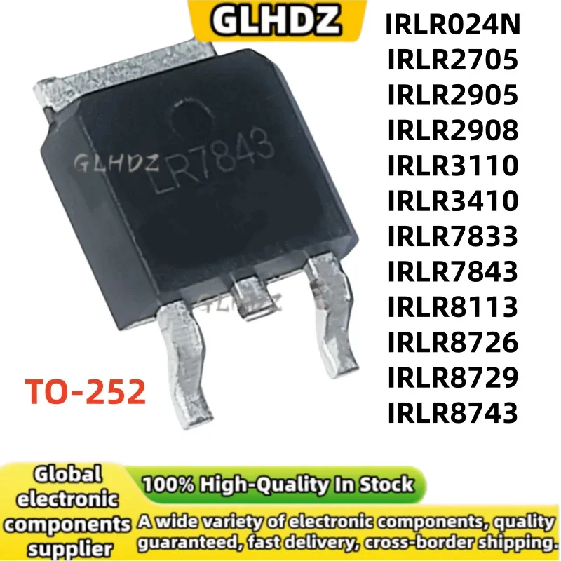 TO-252 10PCS IRLR024N IRLR2705 IRLR2905 IRLR2908 IRLR3110 IRLR3410 IRLR7833 IRLR7843 IRLR8113 IRLR8726 IRLR8729 IRLR8743