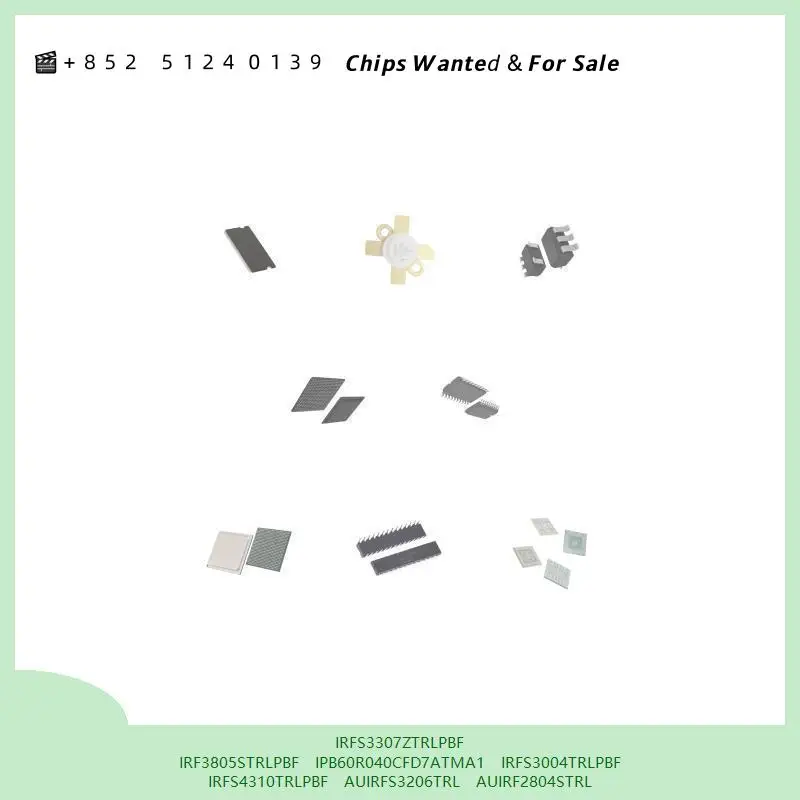 chip chip Integrated circuit chip MCU chip IRFS3307ZTRLPBF IRF3805STRLPBF IPB60R040CFD7ATMA1 IRFS3004TRLPBF IRFS4310TRLPBF