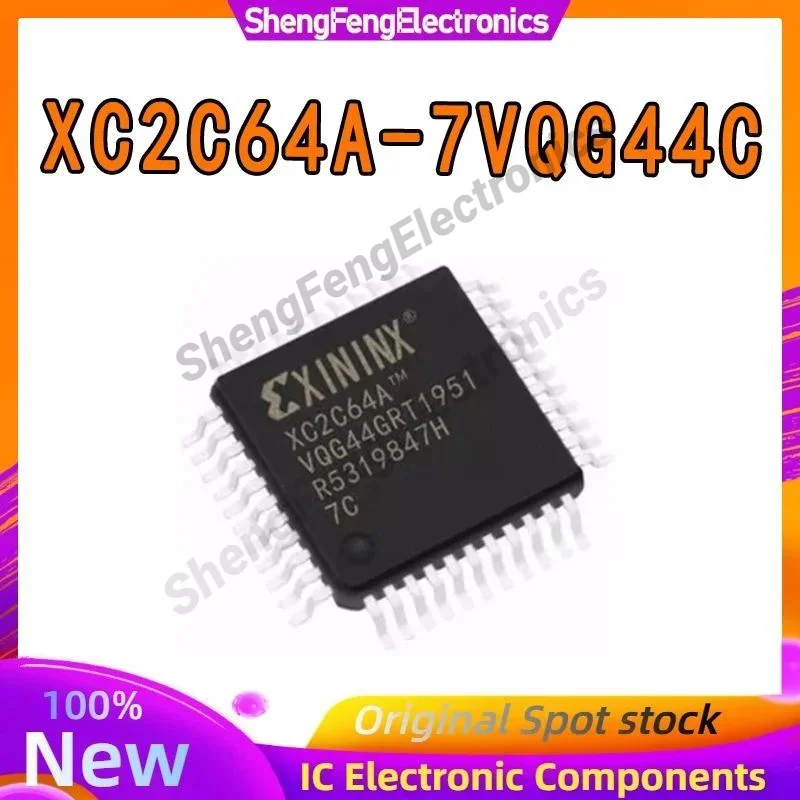

New Original XC2C64A-7VQG44C XC2C64A-7VQ44C XC2C64A QFP-44 in stock