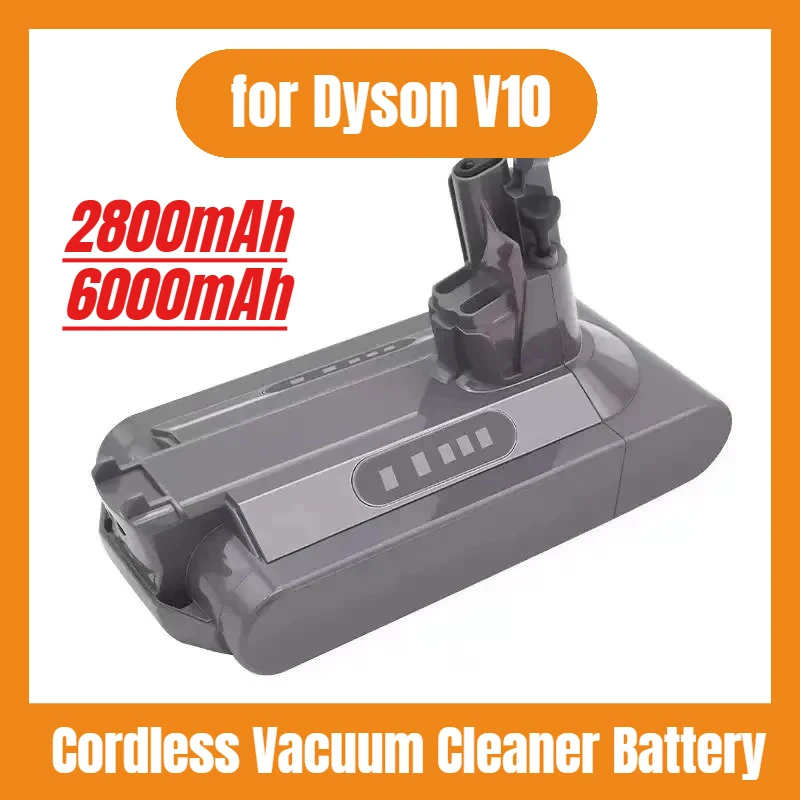 

NEW 25.2V 2800mAh/6000mAh V10 Batterie for Dyson V10 Battery V10 Animal Absolute Fluffy Cordless Vacuum Cleaner