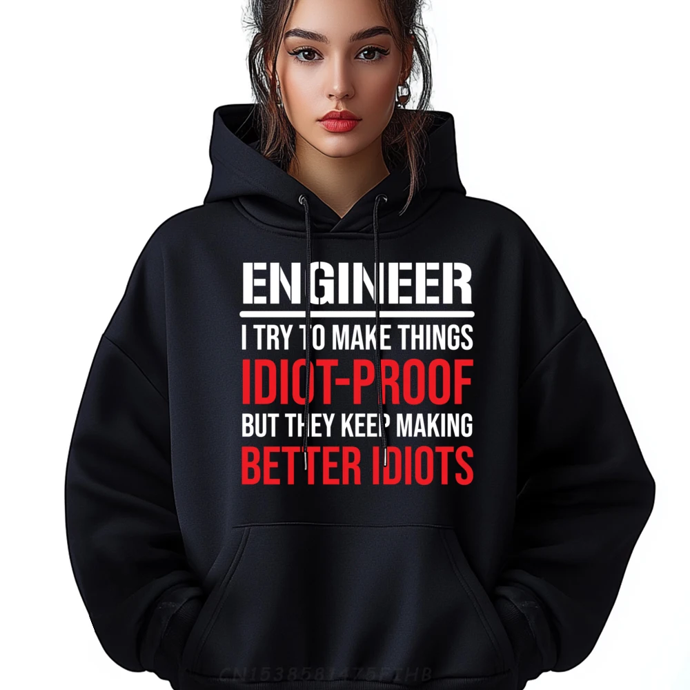 

Funny Engineer Idiot Proof Sarcastic Engineering Mens Designer Clothes DURABLE Clothes St Patrick's Day