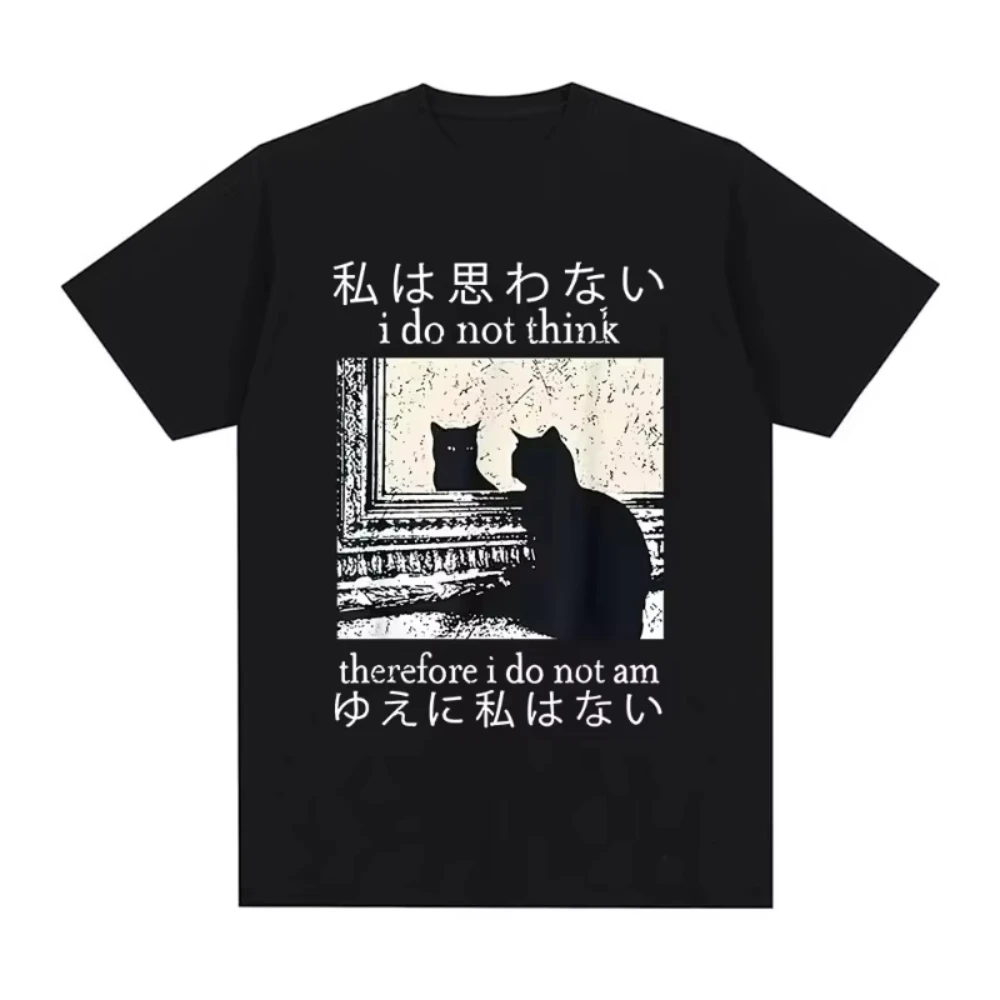 Je ne le pense pas, alors je ne suis pas là. T-shirts amusants avec des émojis de chats japonais, T-shirts pour femmes, vêtements décontractés pour tous les jours