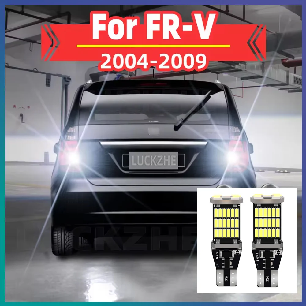 

2 шт. автомобильный светодиодный фонарь заднего хода, подходит для Honda FR-V FR V FRV, аксессуары 2004 2005 2006 2007 2008 2009, резервная лампа, лампа Canbus