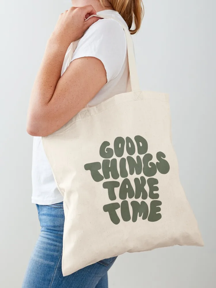 Green good things take time bubble letter Tote Bag tote bag custom canvas shopping bag Canvas Tote