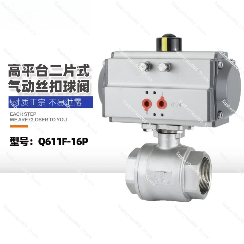 

304 Stainless Steel Pneumatic Ball Valve Q611F-Two-piece High Temperature Cut-off Valve Two-piece Pneumatic Thread Ball Valve