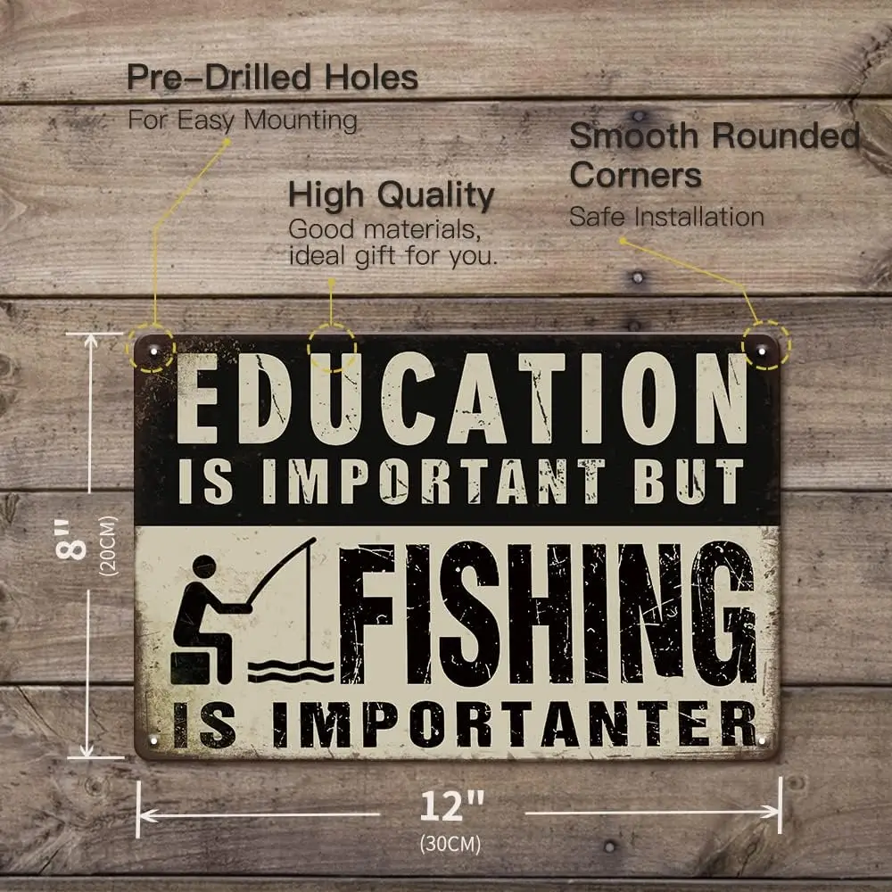 Vintage Fishing Metal Tin Sign 8 x 12 inch Funny Quote Wall Decor Lake House Cabin Man Cave Gifts for Men