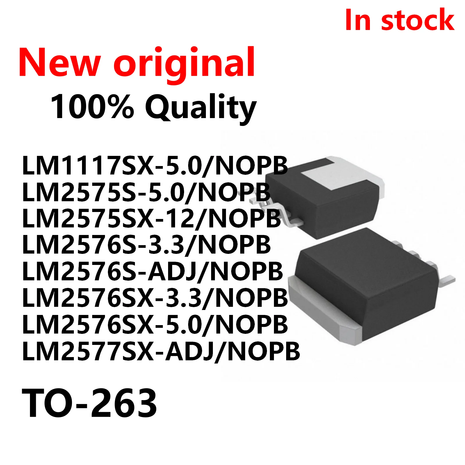 (1 piece) LM1117SX LM2575S LM2575SX LM2576S LM2576SX LM2577SX TO-263 chips New Original In Stock